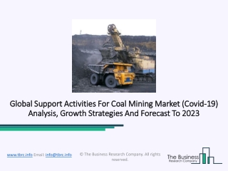 Support Activities For Coal Mining Market Driving Factors And Forecast Analysis 2023