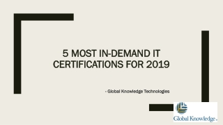 5 Most in-demand IT Certifications for 2019