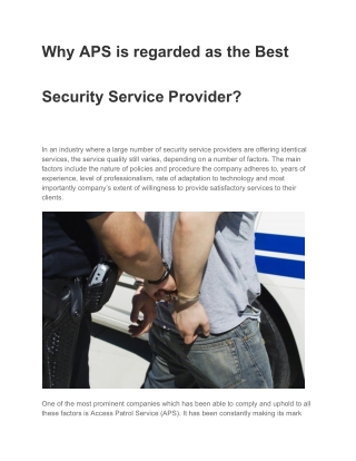 Why APS is regarded as the Best Security Service Provider?