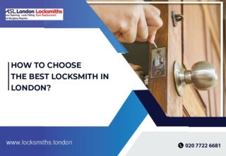 How to Choose the Best Locksmith in London?