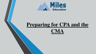 Preparing for CPA and the CMA