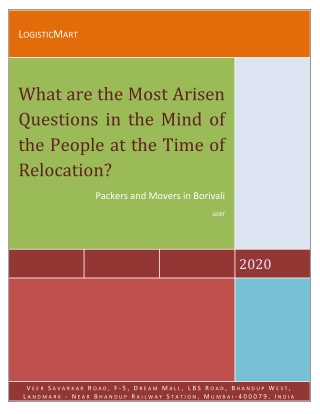 What Are the Most Arisen Questions in the Mind of the People at the Time of Relocation?