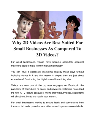 Why 2D Videos Are Best Suited For Small Businesses As Compared To 3D Videos?