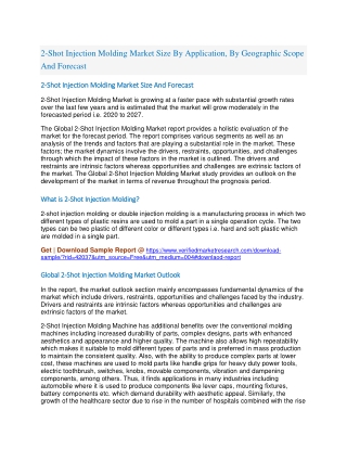 2-Shot Injection Molding Market Size By Application, By Geographic Scope And Forecast