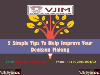 5 Simple Tips to Help Improve Your Decision Making