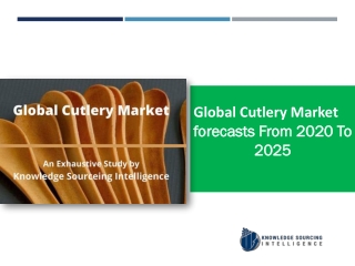 Cutlery Market to grow at a CAGR of  3.59% (2019-2025)