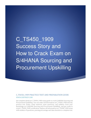 C_TS450_1909 Success Story and How to Crack Exam on S/4HANA Sourcing and Procurement Upskilling