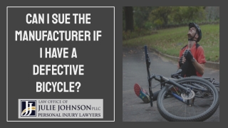Can I Sue The Manufacturer If I Have A Defective Bicycle?