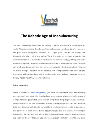 The Robotic Age of Manufacturing
