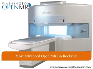 Most Advanced Open MRI in Rockville