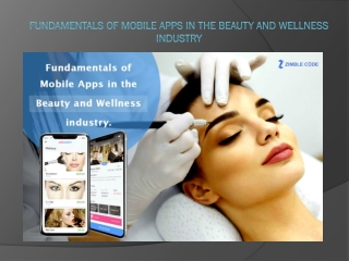 Fundamentals of Mobile apps in the Beauty and Wellness Industry