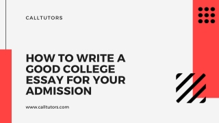 How To Write A Good College Essay For Your Admission