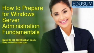 Microsoft MTA Windows Server 98-365 Certification Questions Answers [PDF]