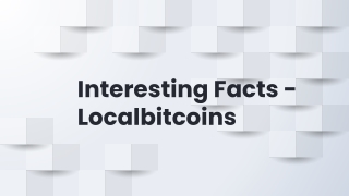 Interesting facts about Localbitcoins