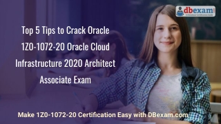 Top 5 Tips to Crack 1Z0-1072-20 Oracle Cloud Infrastructure 2020 Architect Associate Exam