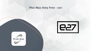 Plus Max Duty Free - e27