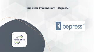 Plus Max Trivandrum - Bepress