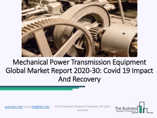 Mechanical Power Transmission Equipment Market Industry Trends And Emerging Opportunities Till 2030