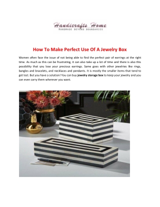 How To Make Perfect Use Of A Jewelry Box