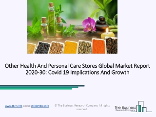 2020 Other Health And Personal Care Stores Size, Growth, Drivers, Trends And Forecast