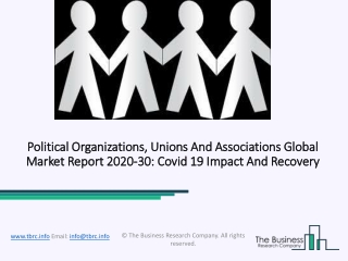 Global Political Organizations, Unions And Associations Overview And Top Key Players by 2030