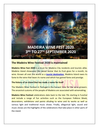 The Madeira Wine Festival 2020 is maintained
