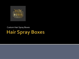 Hair Spray Packaging