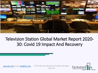 Television Station Market Growth Trends And Competitive Analysis 2020-2023