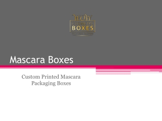 Mascara Boxes