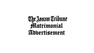 Assam Tribune Matrimonial Advertisement