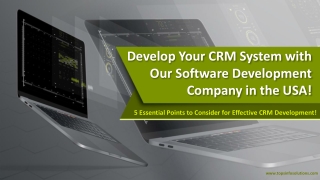 Develop Your CRM System with Our Software Development Company in the USA!