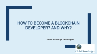 How to become a Blockchain Developer? And Why?