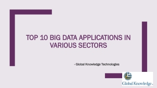 Top 10 Big Data Applications in Various Sectors