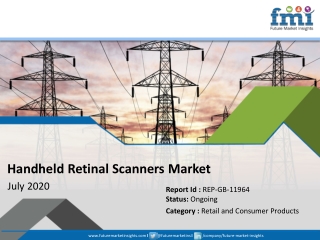 A New FMI Study Analyses Growth of Global Handheld Retinal Scanners Market in Light of the Global Corona Virus Outbreak