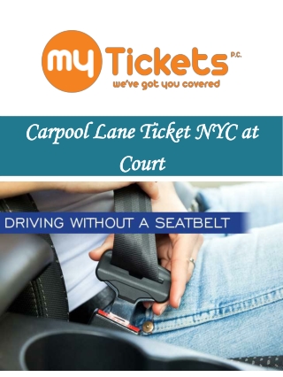 Carpool Lane Ticket NYC at Court
