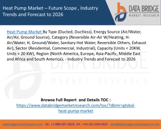 Heat Pump Market – Future Scope , Industry Trends and Forecast to 2026