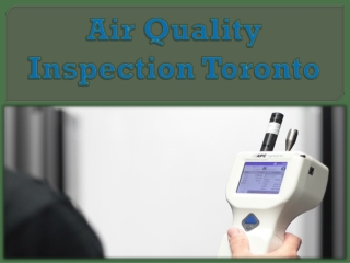 Air Quality Inspection Toronto