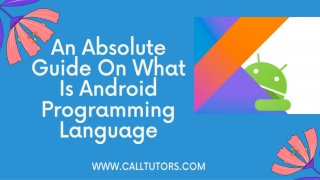 An Absolute Guide On What Is Android Programming Language