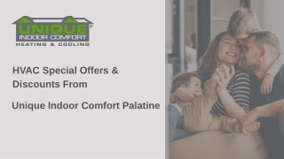 HVAC Special Offers & Discounts From Unique Indoor Comfort Palatine
