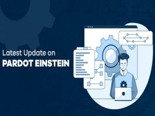 2020 Latest Update on Pardot Einstein Features