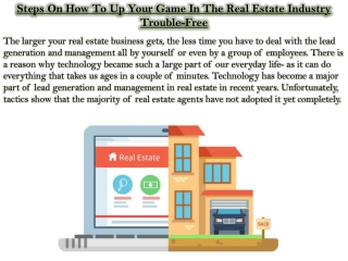 Steps On How To Up Your Game In The Real Estate Industry Trouble-Free