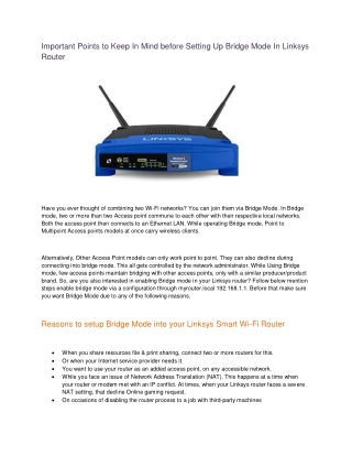 Important Points to Keep In Mind before Setting Up Bridge Mode In Linksys Router