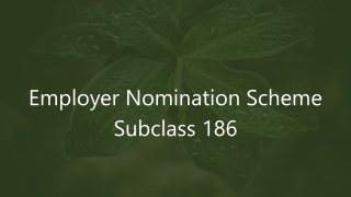Employer Nomination Scheme Subclass 186 | Subclass 186 Visa