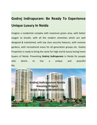 Godrej Indirapuram: Be Ready To Experience Unique Luxury In Noida