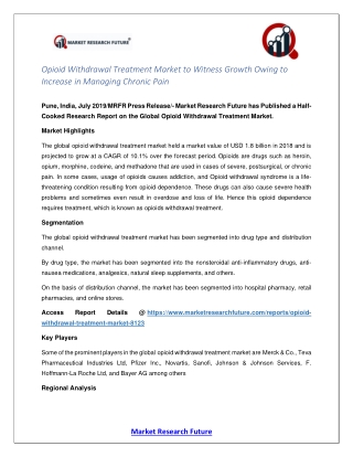 Opioid Withdrawal Treatment Market Research Report - Global Forecast till 2025