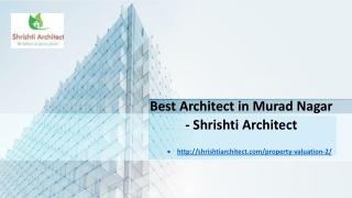 Best Architect in Murad Nagar - Shrishti Architect