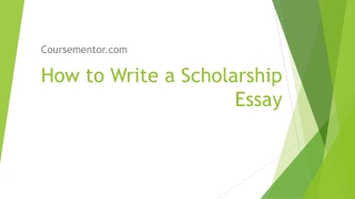 How to Write a Scholarship Essay