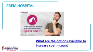 What are the options available to increase sperm count