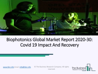 Biophotonics Market Major Driving Factors and Business Growth Strategies 2023