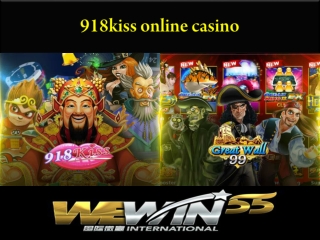 While playing at 918kiss online casino, you will enjoy the following surprising benefits.